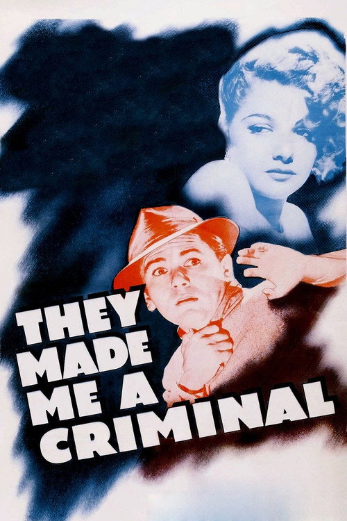They Made Me a Criminal official trailer poster