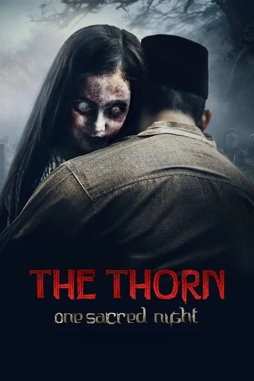 The Thorn: One Sacred Night official trailer poster