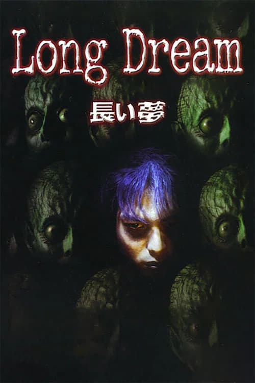 Long Dream official trailer poster