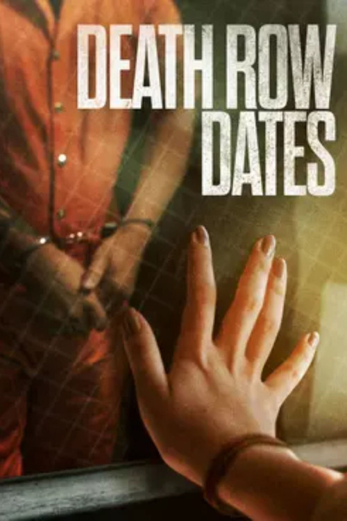 Death Row Dates official trailer poster