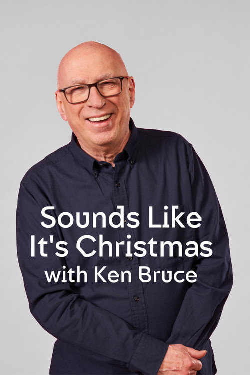 Sounds Like It's Christmas with Ken Bruce official trailer poster