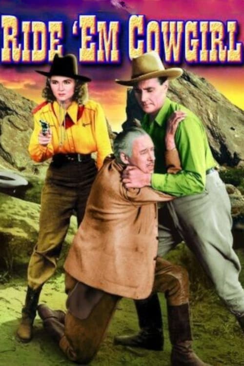 Ride 'em, Cowgirl official trailer poster