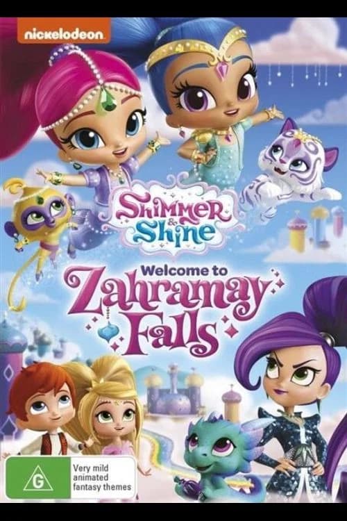 Shimmer And Shine : Welcome To Zahramay Falls official trailer poster