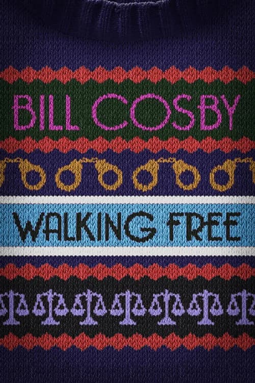 Bill Cosby: Walking Free official trailer poster