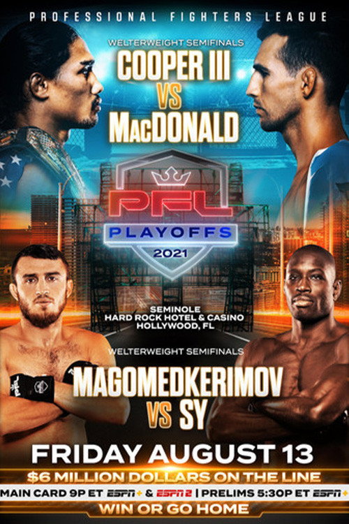 PFL 2021 #7: Playoffs - Cooper III vs MacDonald official trailer poster
