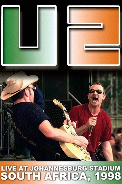 U2 PopMart: Live From Johannesburg official trailer poster