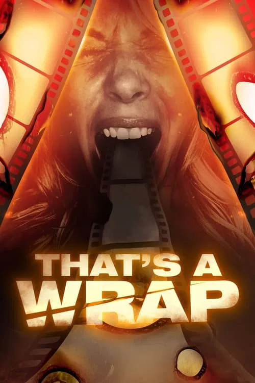 That's a Wrap official trailer poster
