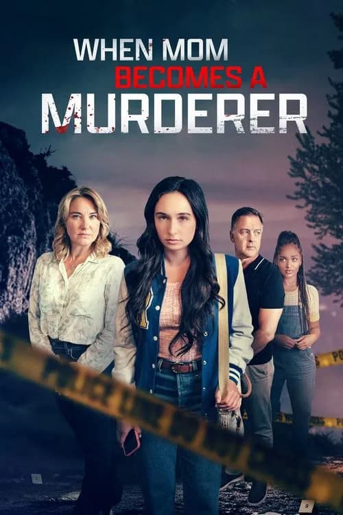 When Mom Becomes a Murderer official trailer poster
