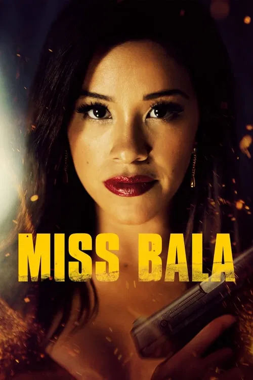 Miss Bala official trailer poster
