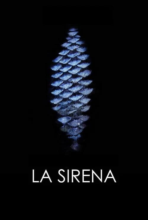 La Sirena official trailer poster