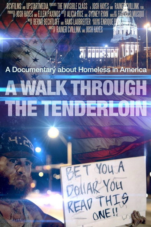 A Walk Through the Tenderloin: The Invisible Class official trailer poster