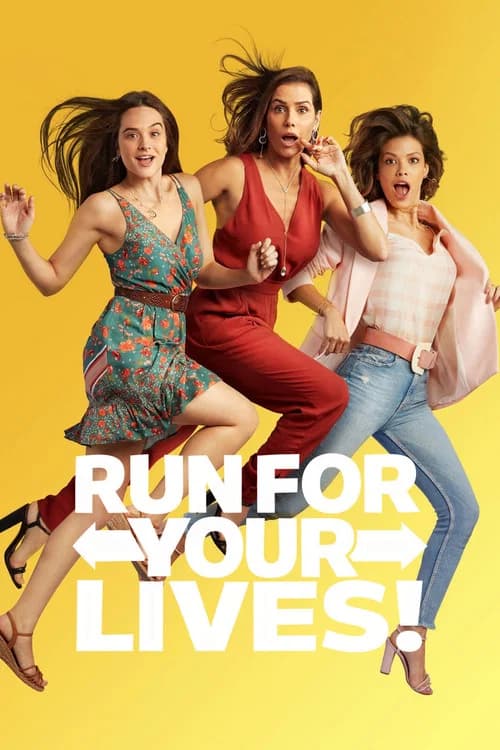 Run For Your Lives official trailer poster