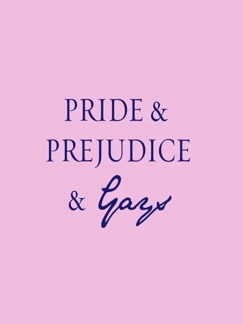 Pride & Prejudice & Gays official trailer poster