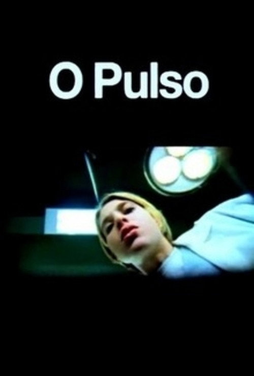 O Pulso official trailer poster