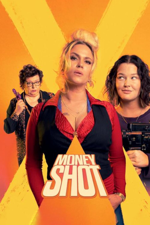 Money Shot official trailer poster