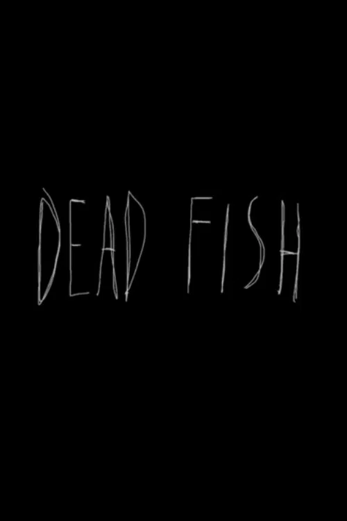 Dead Fish official trailer poster