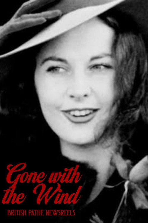 British Pathé Newsreels: Gone with the Wind official trailer poster