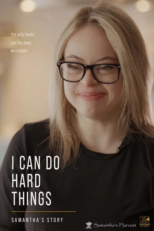 I Can Do Hard Things: Samantha’s Story official trailer poster