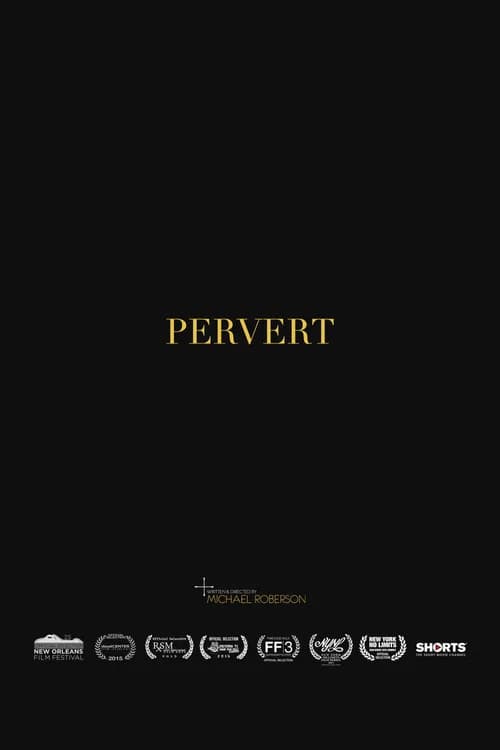 Pervert official trailer poster