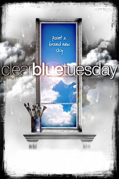 Clear Blue Tuesday official trailer poster