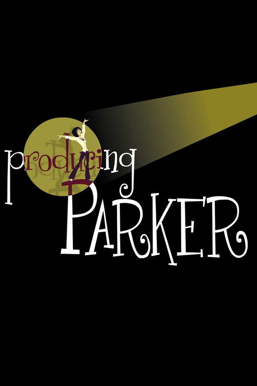 Producing Parker official trailer poster