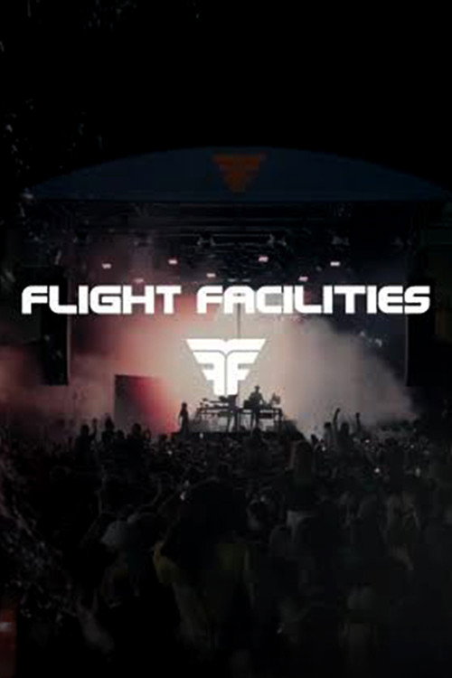 Flight Facilities - Live At Airfields official trailer poster