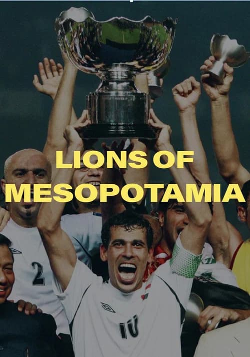 Lions of Mesopotamia official trailer poster