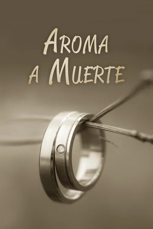 Aroma a muerte official trailer poster