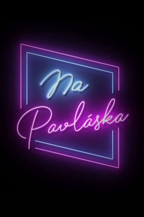 Na Pavláska official trailer poster