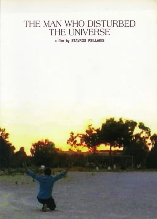 The Man Who Disturbed the Universe official trailer poster