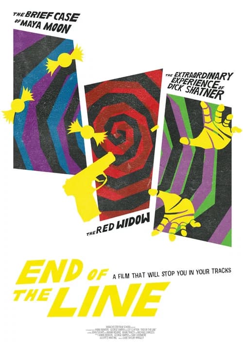 End of the Line official trailer poster