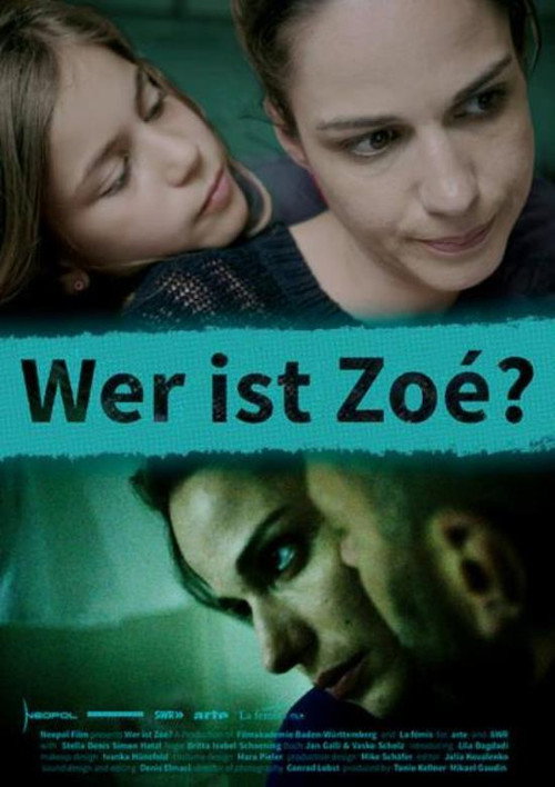 Wer ist Zoé? official trailer poster