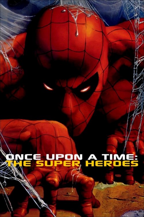 Once Upon a Time: The Super Heroes official trailer poster