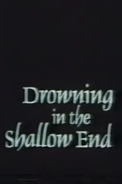 Drowning in the Shallow End official trailer poster