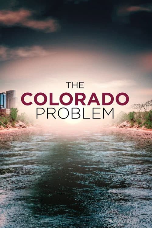 The Colorado Problem official trailer poster