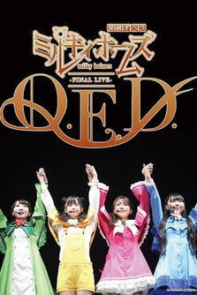 Milky Holmes Final Live Q.E.D. official trailer poster