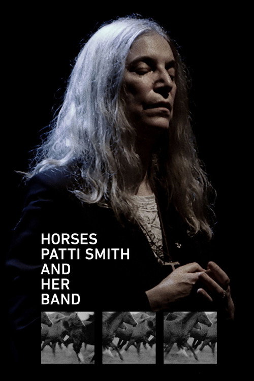 Horses: Patti Smith and Her Band official trailer poster