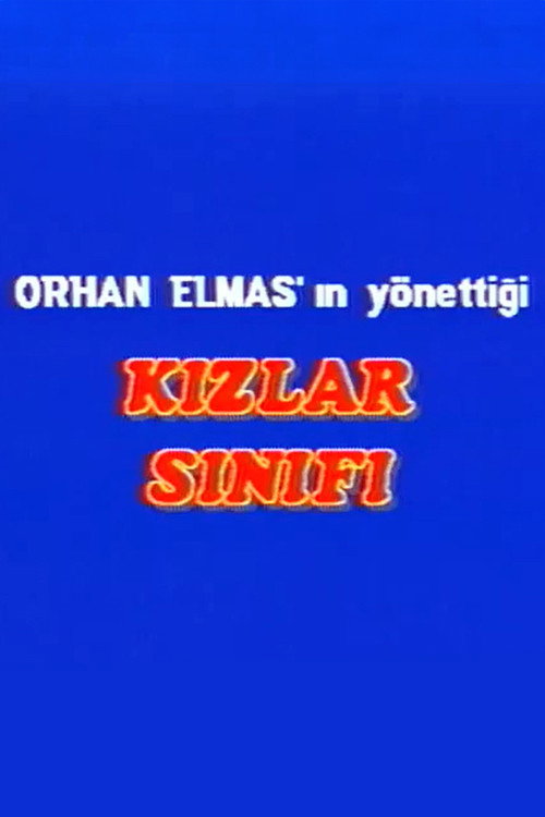 Kızlar Sınıfı official trailer poster