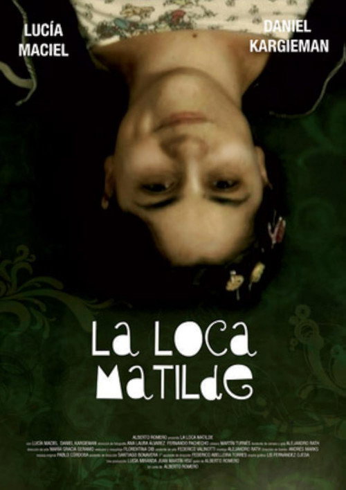 La loca matilde official trailer poster