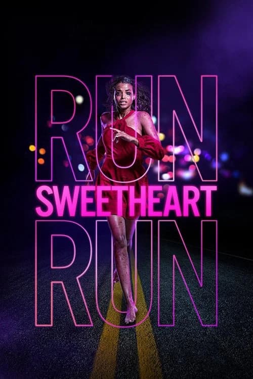 Run Sweetheart Run official trailer poster