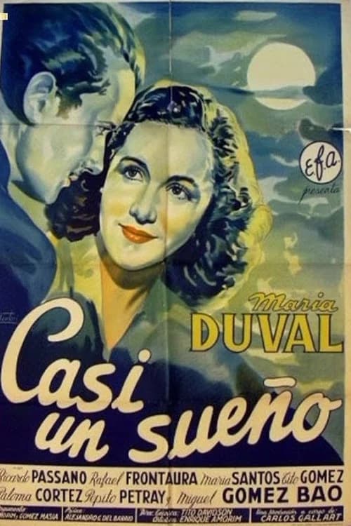 Casi un sueño official trailer poster