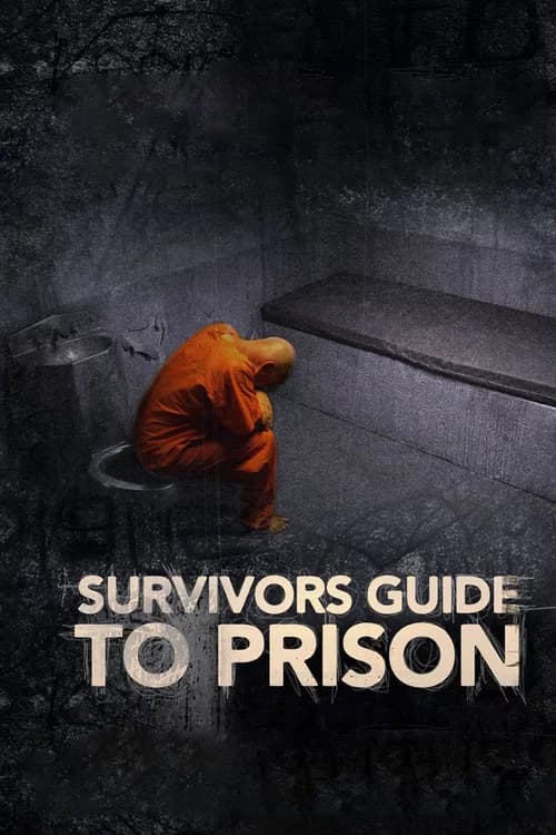 Survivor's Guide to Prison official trailer poster