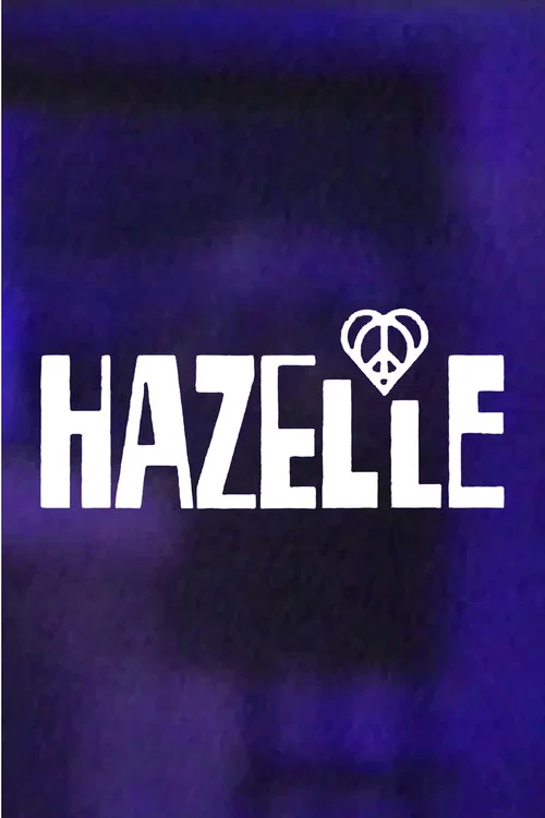 Hazelle! official trailer poster