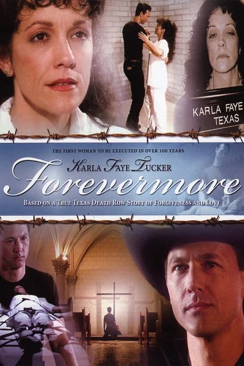 Karla Faye Tucker: Forevermore official trailer poster
