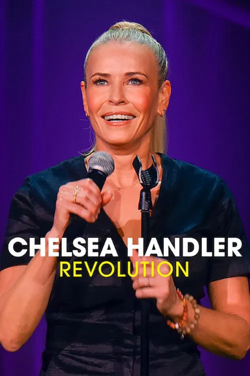 Chelsea Handler: Revolution official trailer poster