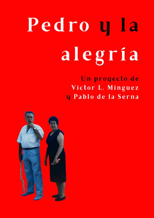 Pedro y la alegría official trailer poster