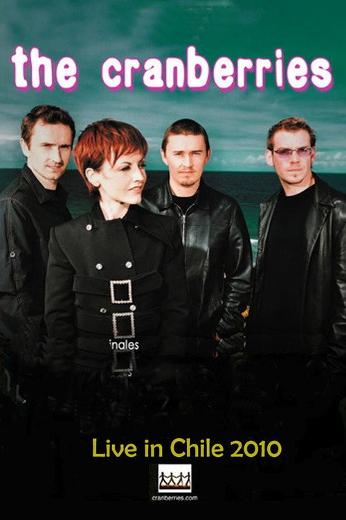 The Cranberries Live in Chile official trailer poster