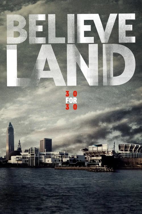 Believeland official trailer poster