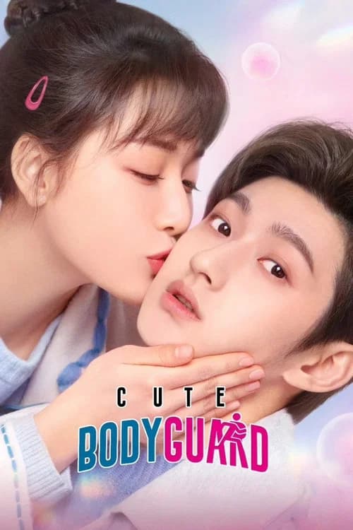 Cute Bodyguard official trailer poster