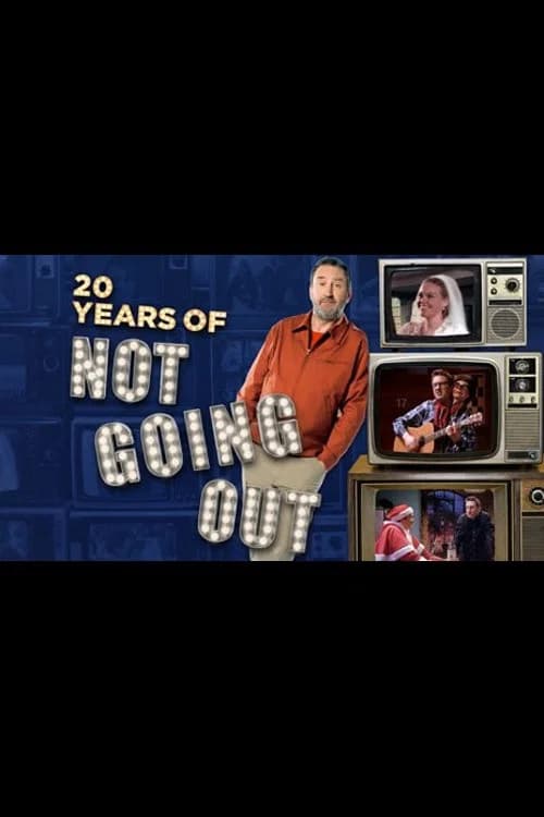20 Years of Not Going Out official trailer poster